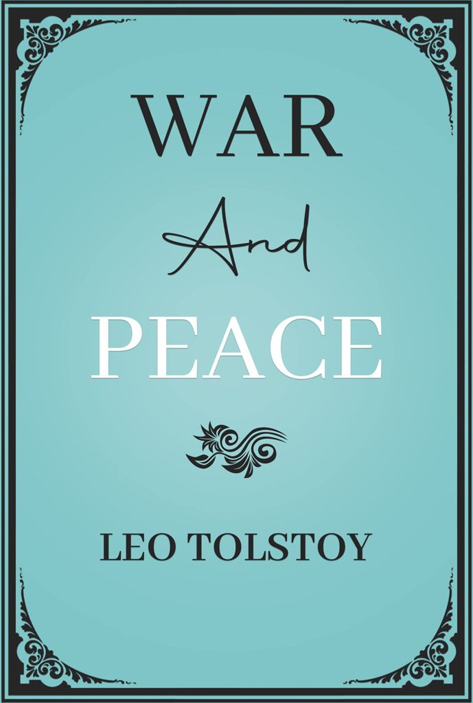 war and peace tolstoy