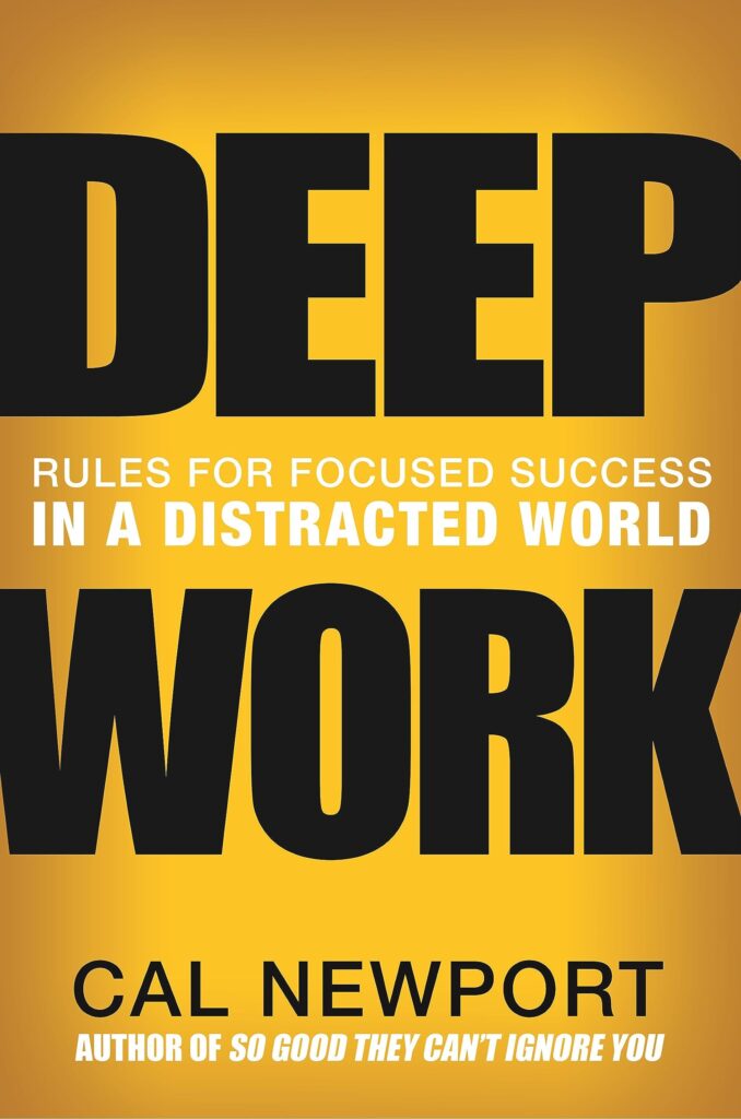 deep work cal newport